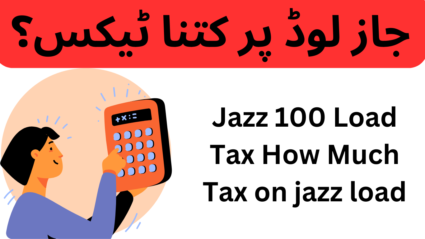 Jazz 100 Load Tax – how much tax on jazz load